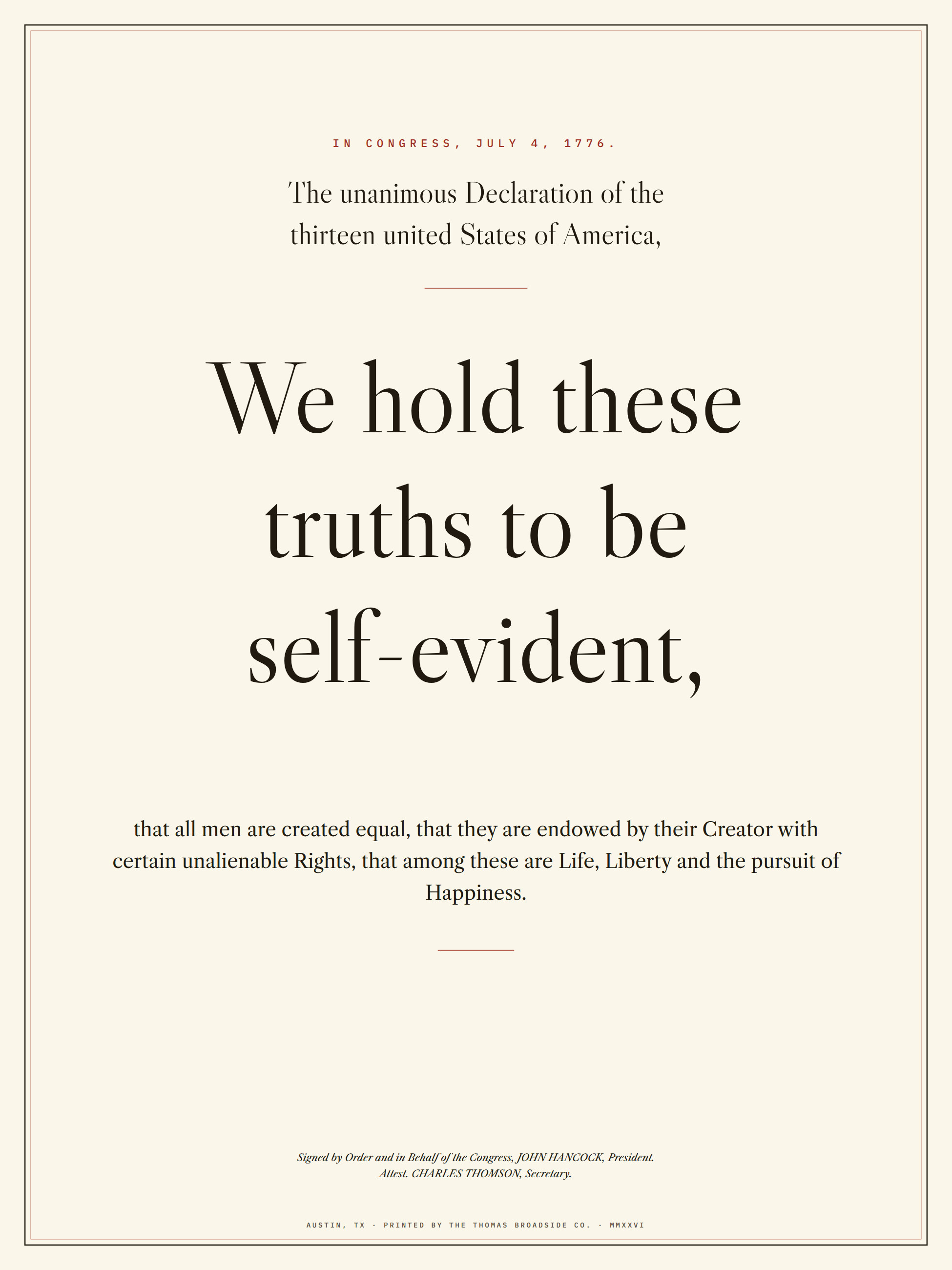 The Declaration of Independence: 'We hold these truths to be self-evident' set monumental in Caslon, black and red