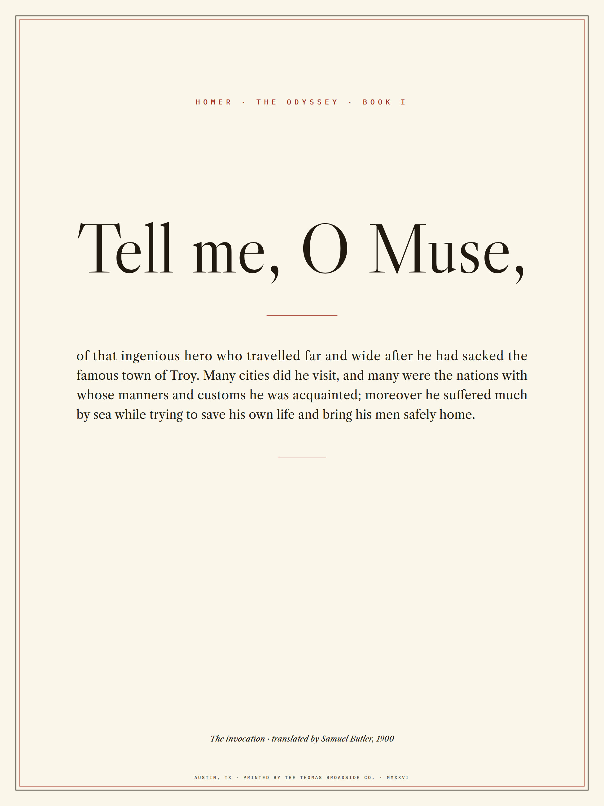 The Odyssey. 'Tell me, O Muse,' the invocation set monumental in Caslon, black and red