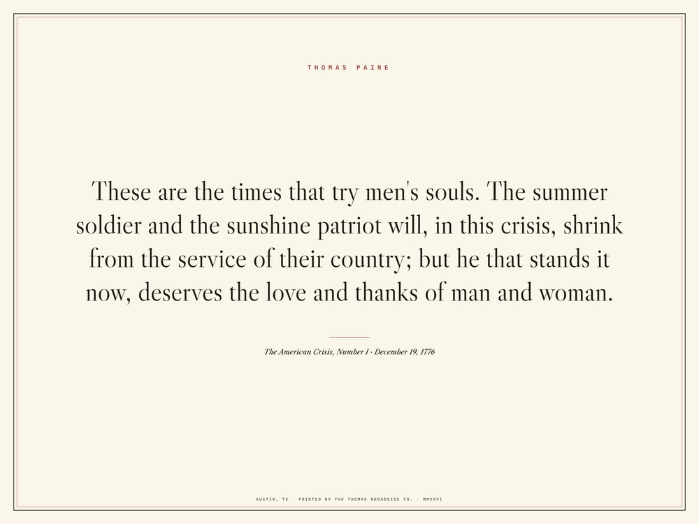 These are the times that try men's souls. Paine, typeset broadside